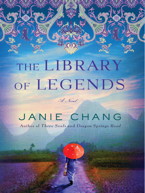 Title details for The Library of Legends by Janie Chang - Wait list